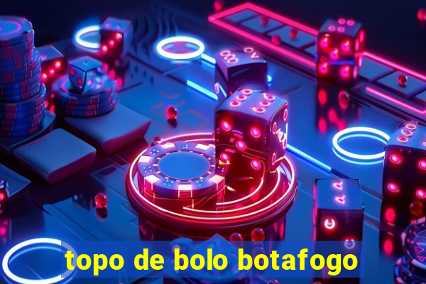 topo de bolo botafogo